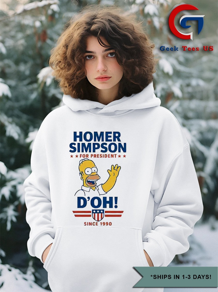Homer for President D’Oh since 1990 shirt