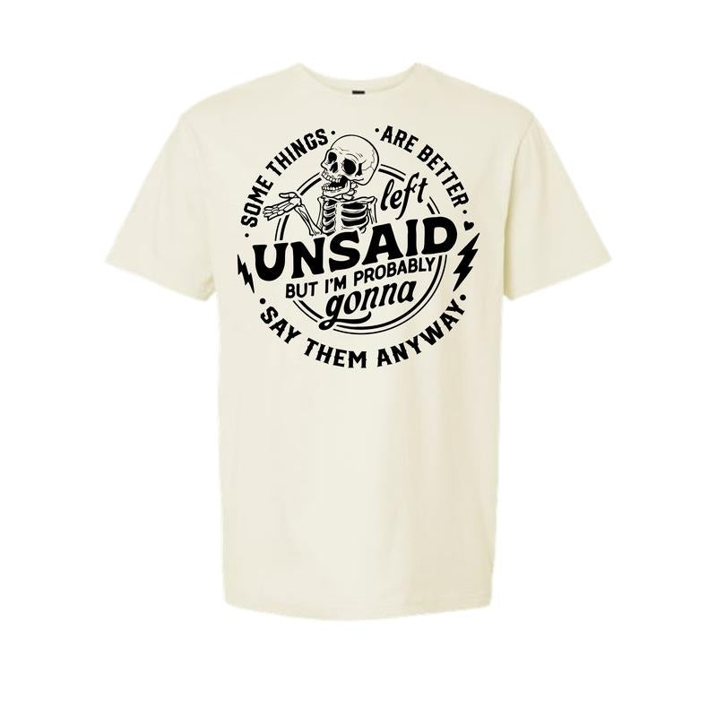 Some Things Are Better Left Unsaid Comfy and Quality Shirt/Hoodie! Sweatshirt | HypeDripTees.com