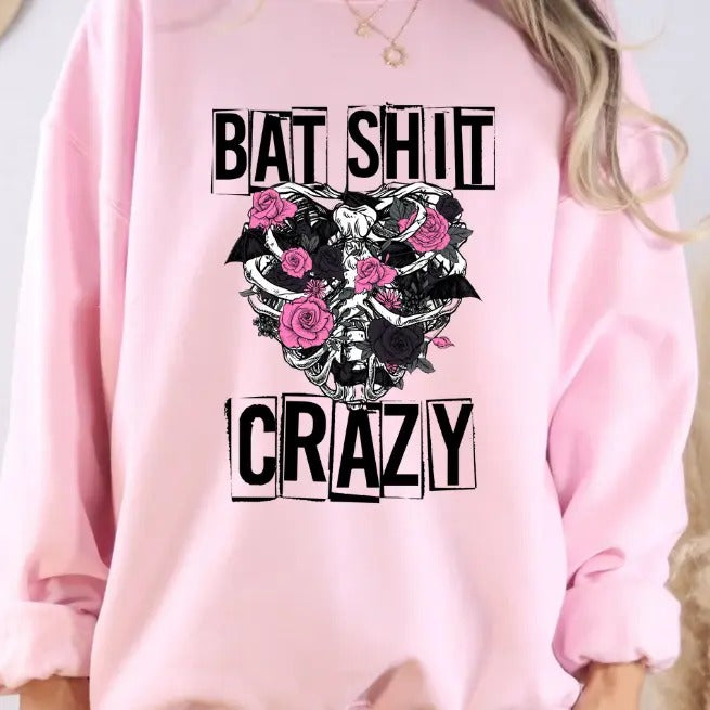 Bat Sh!t Crazy Womensware Unisex Sweatshirt/Hoodie T-Shirts | HypeDripTees.com