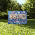 Hope Hate Heal Grow Make America Great Again 2024 Yard Sign