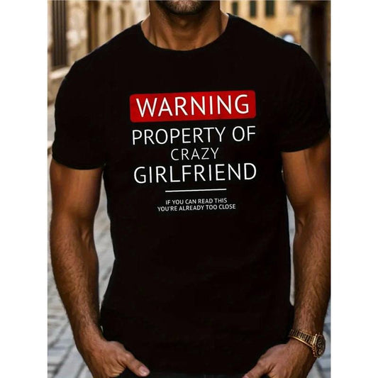 Hot Crazy Girlfriend Warning Creative Print for Men Women Couple Fashion T-Shirt, Street Short Sleeve Cotton T-Shirt, Comfojavascrt-Fit Crew Neck T-Shirt - Ultra-Soft, Breathable, Moisture-Wicking, Casual Summer Tee - Made in USA