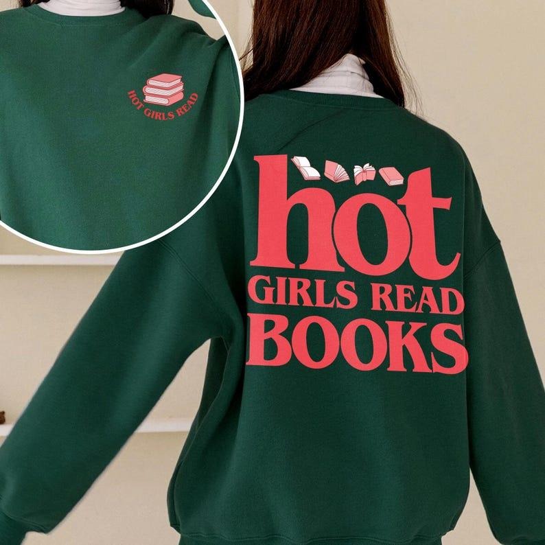 Hot Girls Read Book Sweatshirt, Born To Read Bookish Crewneck, Bookish Shirt For Her, Funny Reader Shirt, Gift For Book...