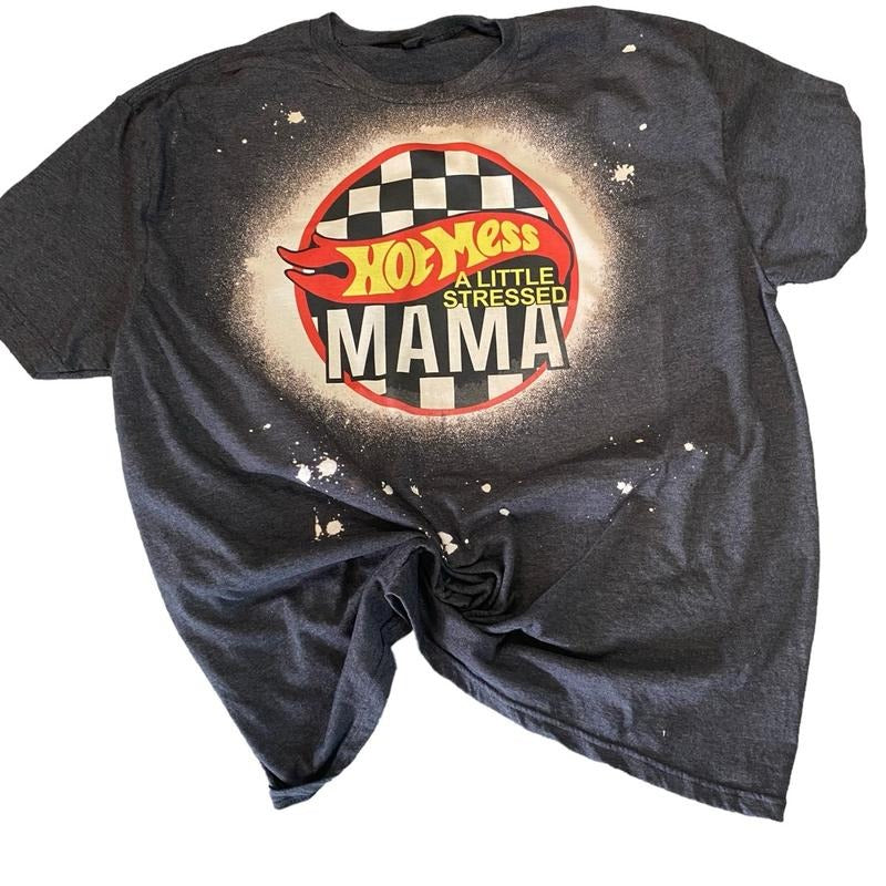 Hot Mess Little Stressed MAMA shirt Hoodie, Sweatshirt | HypeDripTees.com