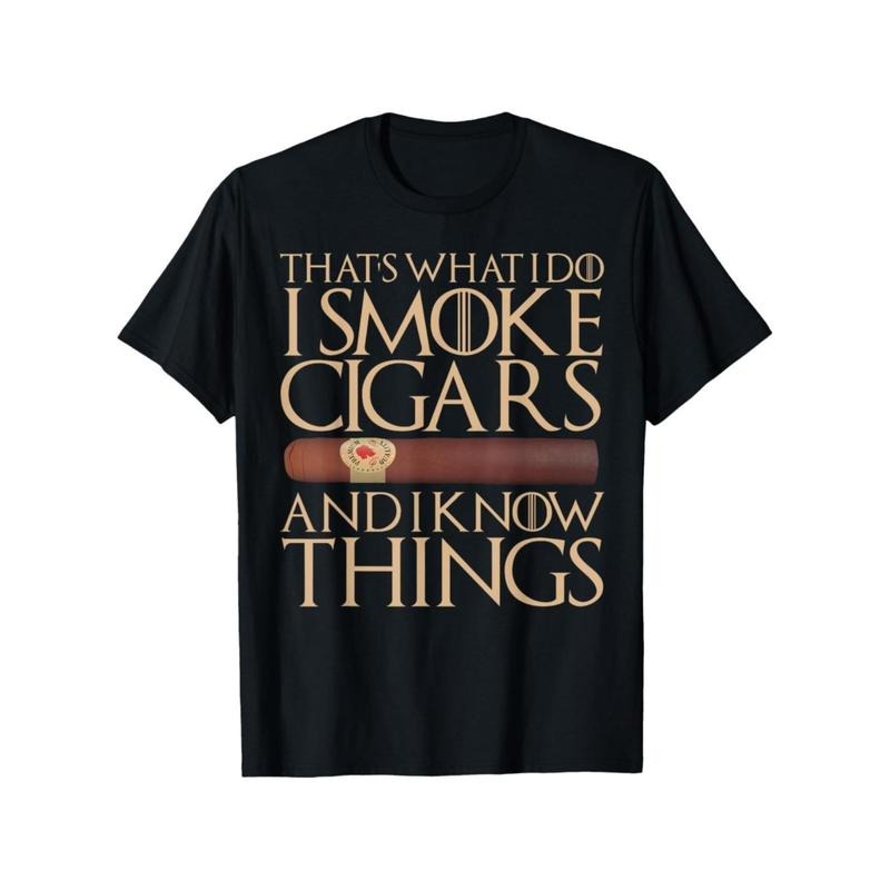 Hot This Is What I Do I Smoke Cigars I Know Things Funny Gift T-shirt New Hoodie, Sweatshirt | HypeDripTees.com
