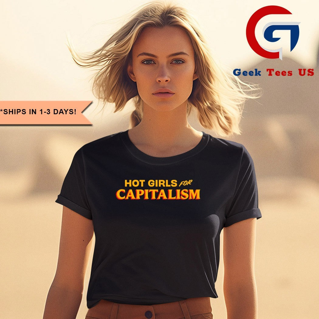 girls for Capitalism shirt