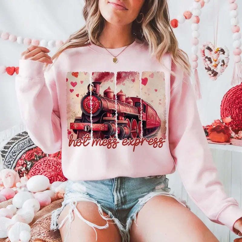 Hot mess express Sweatshirt, Funny Valentines Sweatshirt, Valentines Day Sweatshirt, Retro Valentines Sweatshirts,...