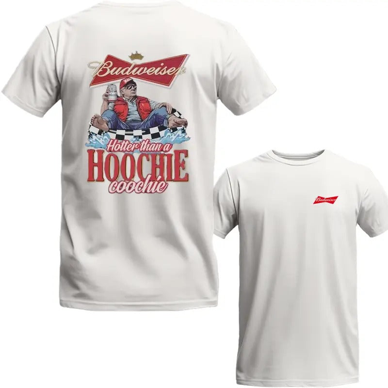 Hotter Than a Hoochie Coochie Shirt, Buddweiseerr T-Shirt, Trum 2 Sides TShirt,  Full Colors, Full Sizes, For Him, For...