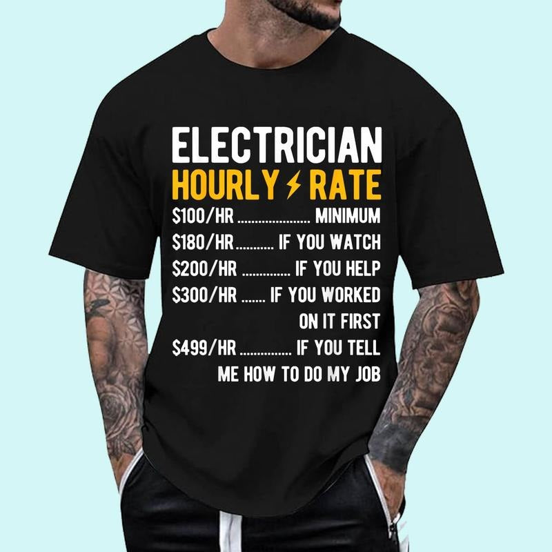 Hourly Rate Electricity Electrician Unisex T-Shirt, Cotton 100%, Top Trending Fashion Hoodie, Sweatshirt | HypeDripTees.com