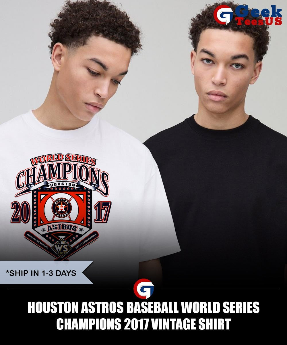 Houston Astros baseball World Series Champions 2017 vintage shirt