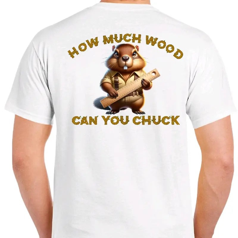 How Much Wood Can You Chuck? Men's funny T-shirt Menswear Casual humorous Hoodie, Sweatshirt | HypeDripTees.com