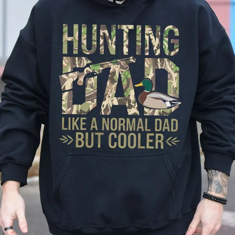 Hunting Dad Like A Normal Dad But Cooler Hoodie, Hunting Sweatshirt, Father's Day Gift, Camo Dad Shirt | HypeDripTees.com