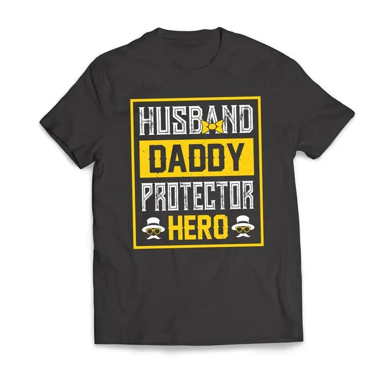 Husband DADDY Protector Hero Father's Day T-Shirt Casual Classic Hoodie, Sweatshirt | HypeDripTees.com