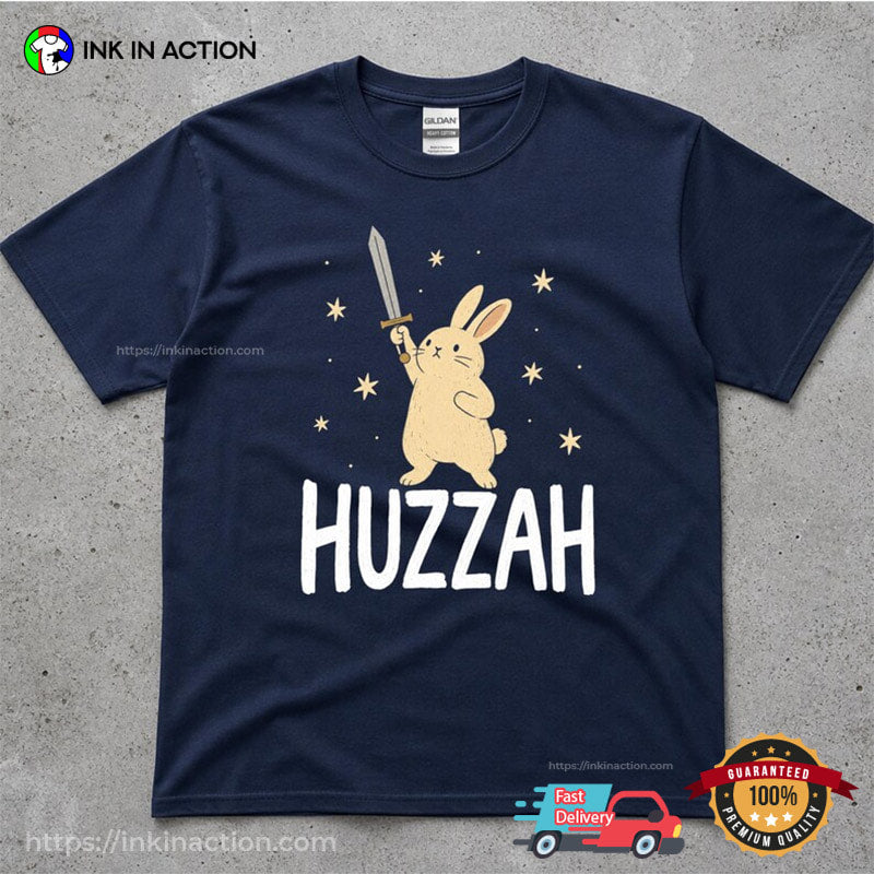 Huzzah Bunny Sword Cute Rabbit Knight Shirt