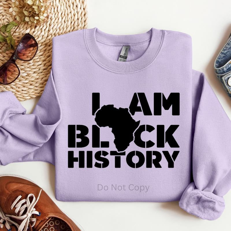 I Am Black History Screen Print Transfer ONLY- This is NOT a T-Shirt Hoodie, Sweatshirt | HypeDripTees.com