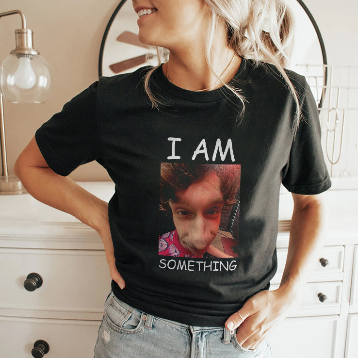 I Am Something Paper Rex Shirt