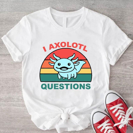 I Axolotl Question T-Shirt, Funny Retro Axolotl Shirt, Unisex Axolotl Lover Gift Tee, Cute Mexican Salamander Tee, Walking Fish Short Sleeve.