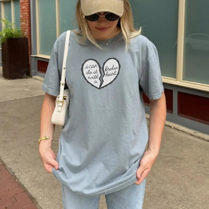 I Can Do It with a Broken Heart Shirt Top Womenswear Hoodie, Sweatshirt | HypeDripTees.com