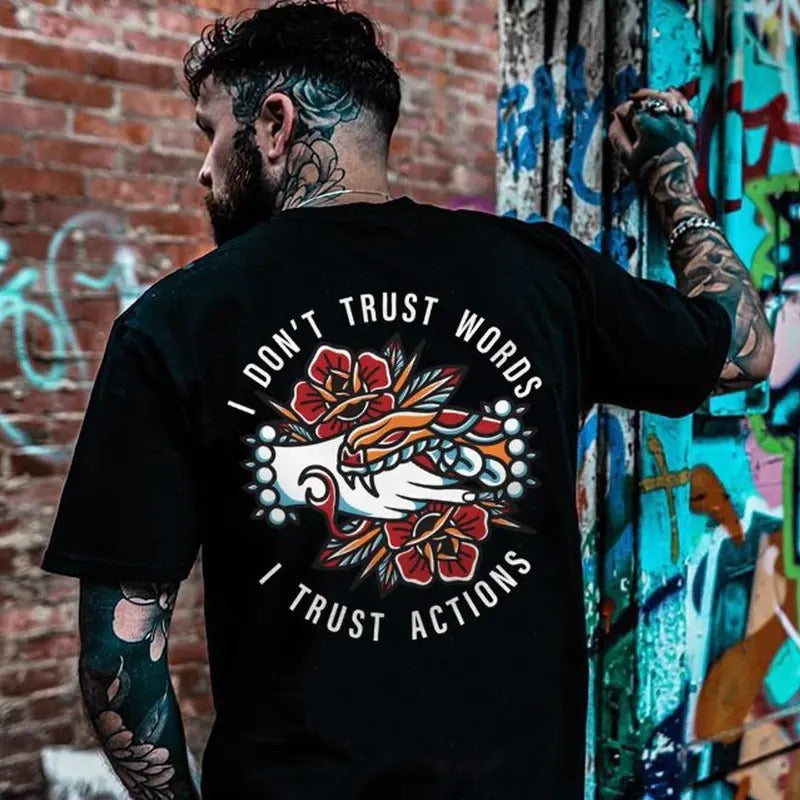 I Don'T Trust Words Back Side Printed Men Designer T-Shirt Sweatshirt Hoodie, Naughty Clothes Men Cotton Menswear,...