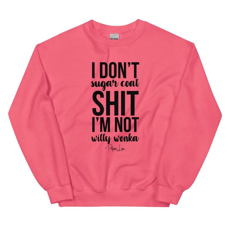 I Don't Sugar Coat Shit Graphic Crewneck Sweatshirt T-Shirts, Hoodie | HypeDripTees.com