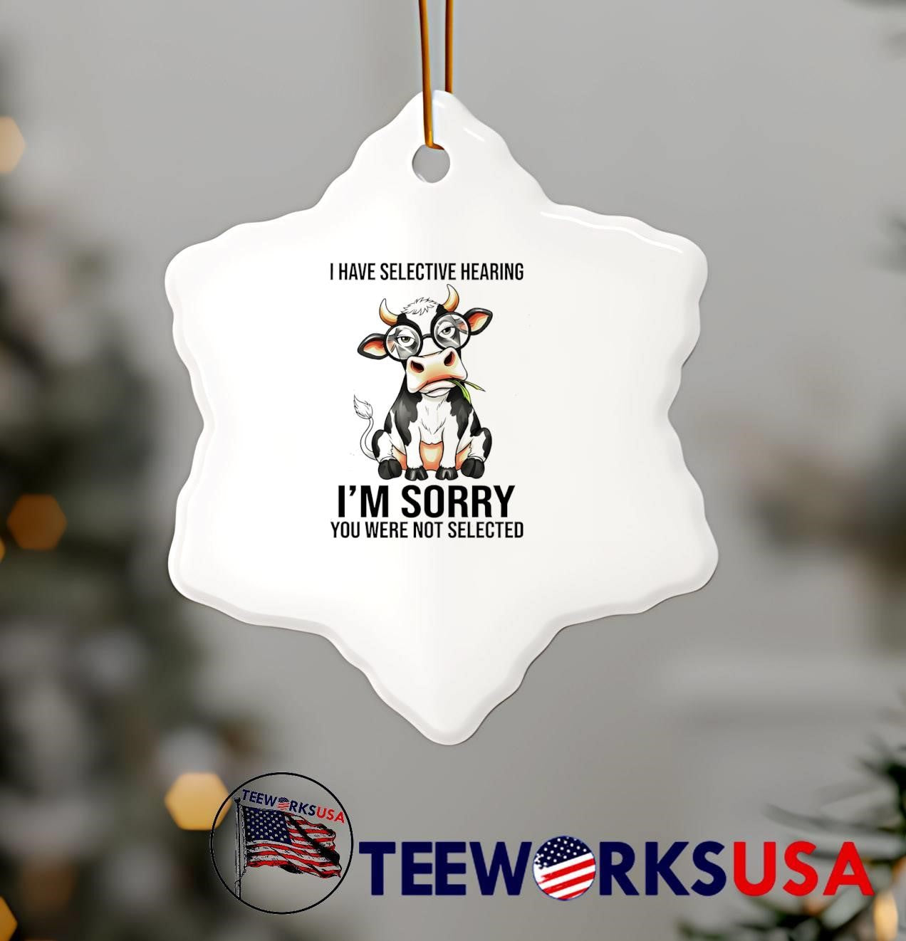 I Have Selective Hearing I Am Sorry You Were Not Selected Animal T-Shirt