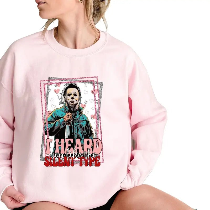 I Heard You Like The Silent Type T Shirt Sweatshirt Hoodie | HypeDripTees.com