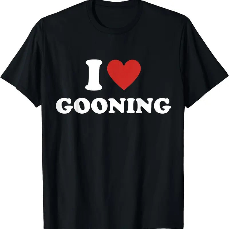 I Heart Gooning Shirt, I Love Gooning T-Shirt | Unisex Cotton Tee, Size S-5XL Hoodie, Sweatshirt | HypeDripTees.com