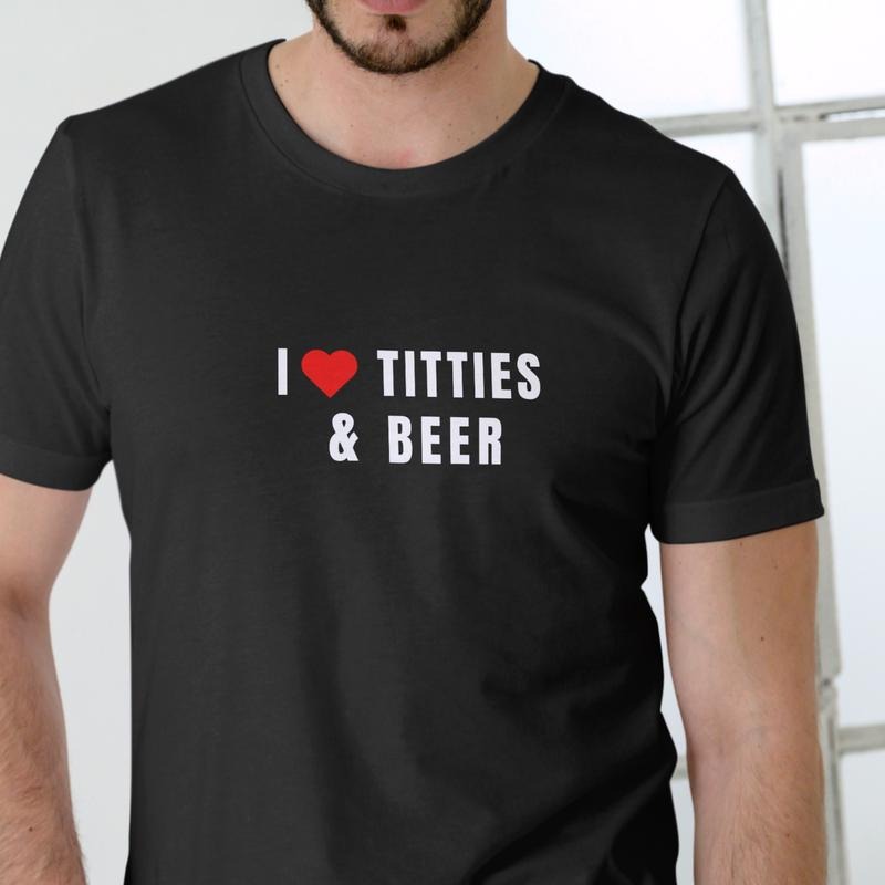I LOVE T!TTIES AND BEER T Shirt Unisex Cotton Hoodie, Sweatshirt | HypeDripTees.com