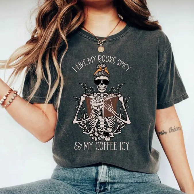I Like My Books Spicy And My Coffee Icy Shirt, Funny Bookish Tee, Cute Book Lover Shirt, Spicy Book Club, Trendy Bookish...