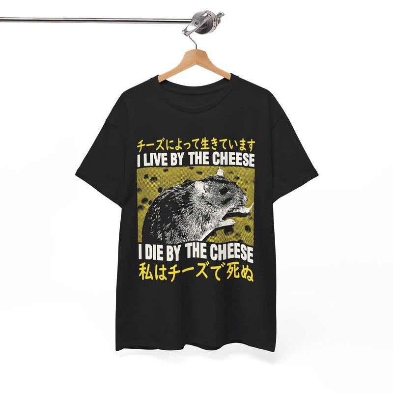 I Live By The Cheese Rat Japanese T-Shirt Hoodie, Sweatshirt | HypeDripTees.com