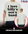 I Love Billy’s Son’s Band shirt
