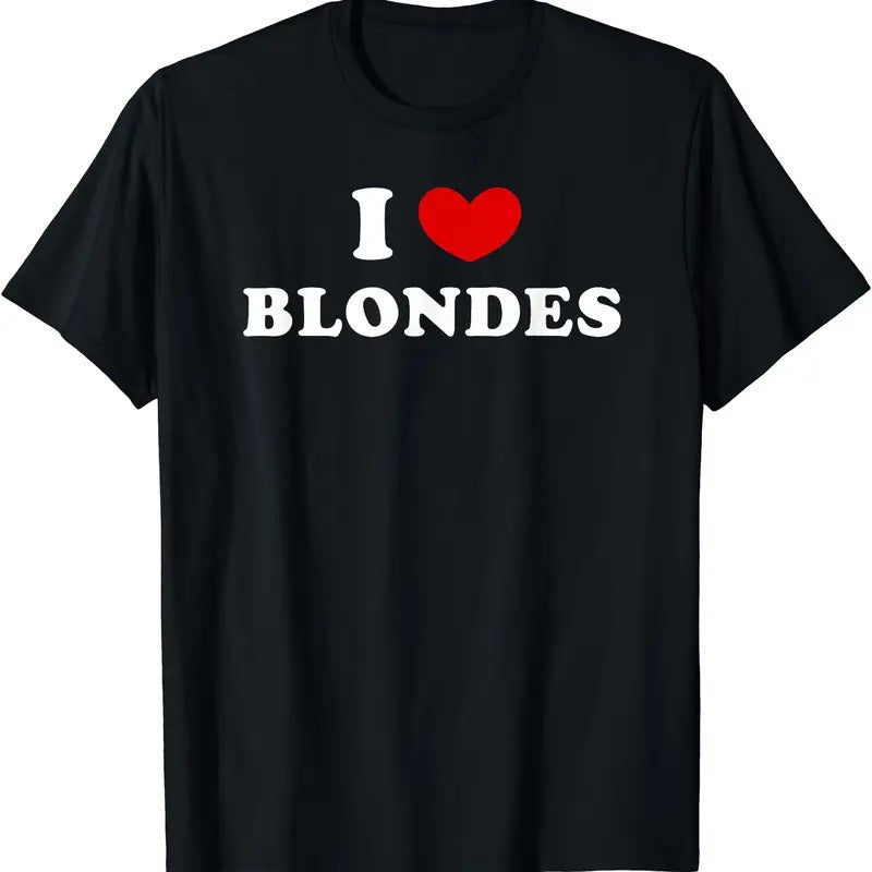I Love Blondes, I Heart Blondes T-Shirt Hoodie, Sweatshirt | HypeDripTees.com