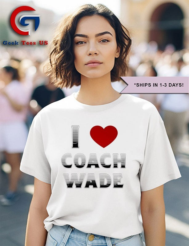 I Love Coach Will Wade shirt