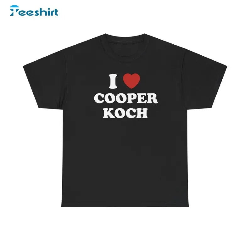 I Love Cooper Koch Shirt, Gift For Him, For Her, Tee, Merch Hoodie, Sweatshirt | HypeDripTees.com