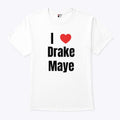I Love Drake Maye T Shirt