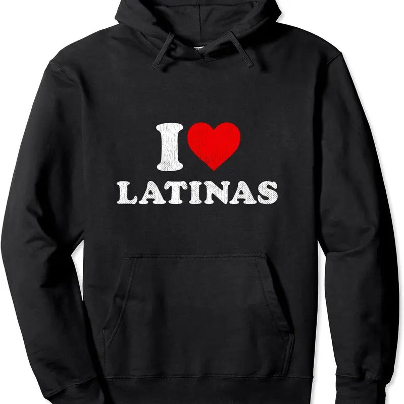 I Heart Latinas / I Love Latinas Pullover Hoodie | Unisex Hooded Sweatshirt T-Shirts | HypeDripTees.com