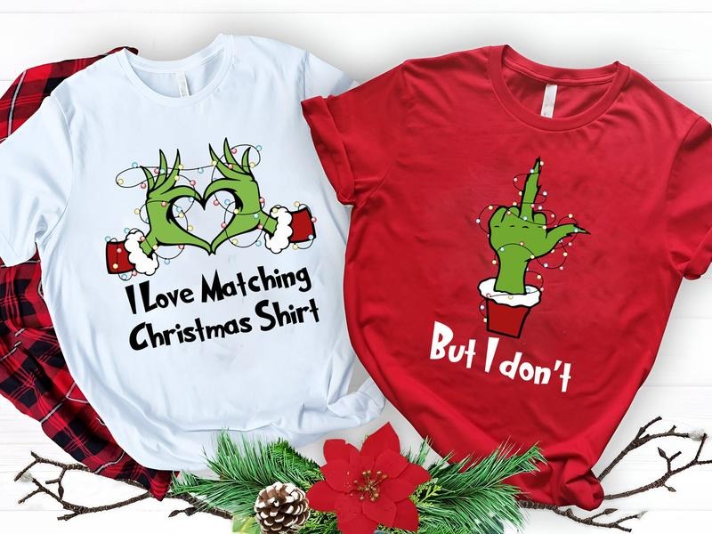 I Love Matching Christmas Shirts- But I Don't Matching Sweatshirt,Christmas Couple Matching Tee, Funny Couple Christmas...