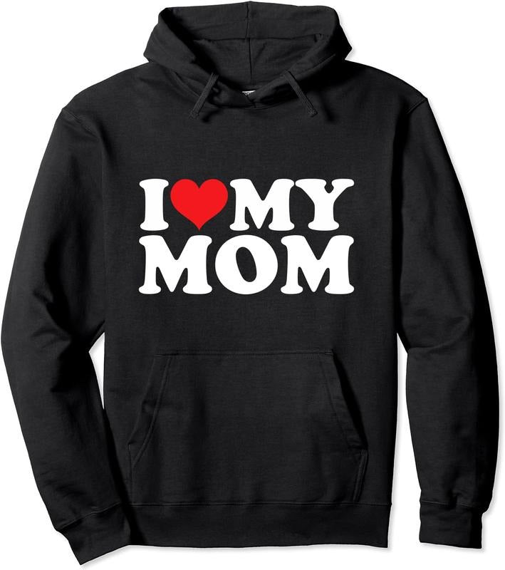I Love Mom Pullover Hoodie | Unisex Hooded Sweatshirt T-Shirts | HypeDripTees.com