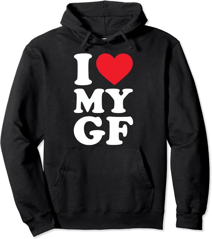 I Love My Ex GF Funny Saying I Love My Ex Girlfriend Cute Hooded T-Shirts, Hoodie, Sweatshirt