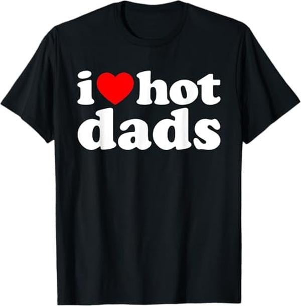 I Love My Girlfriend Boyfriend Shirt HERE I Love Hot Dads T-Shirt Graphic Streetwear Hoodie, Sweatshirt | HypeDripTees.com