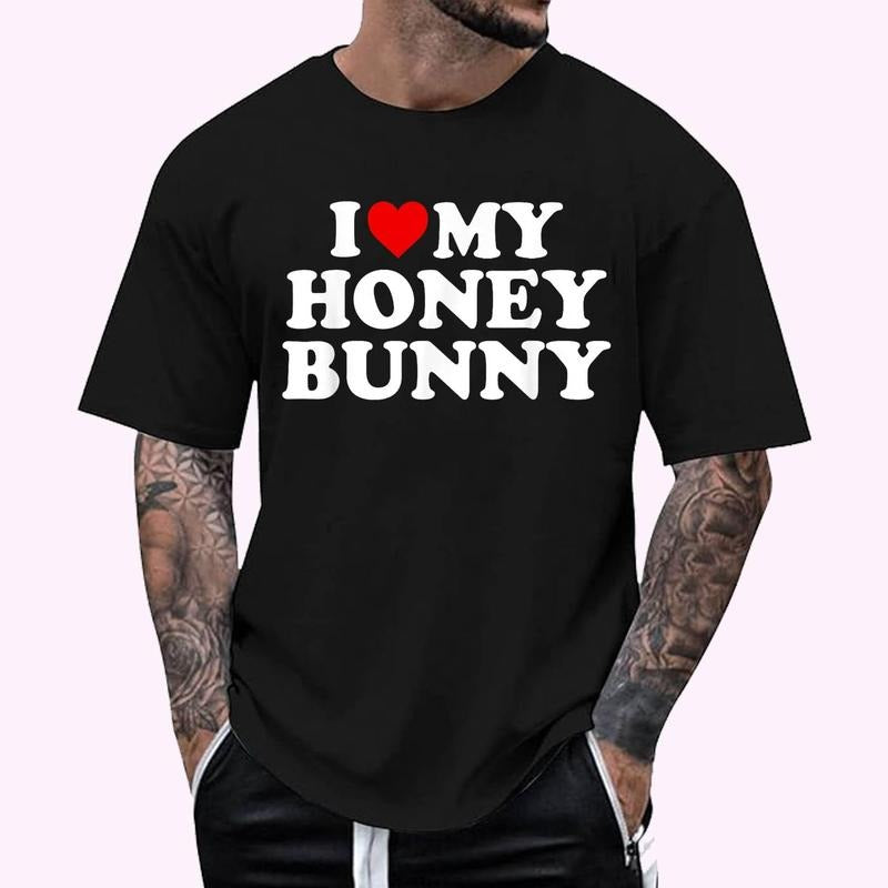 I Love My Honey Bunny Cotton 100% Top Menswear T-Shirts, Hoodie, Sweatshirt
