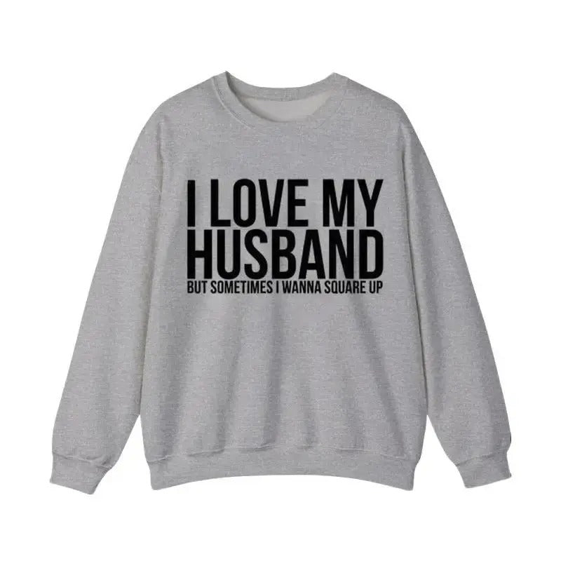 I Love My Husband Letter Print Graphic Sweatshirt, Casual Fleece Fabric Crewneck Shirt, Trendy Tops Collection, Perfect...