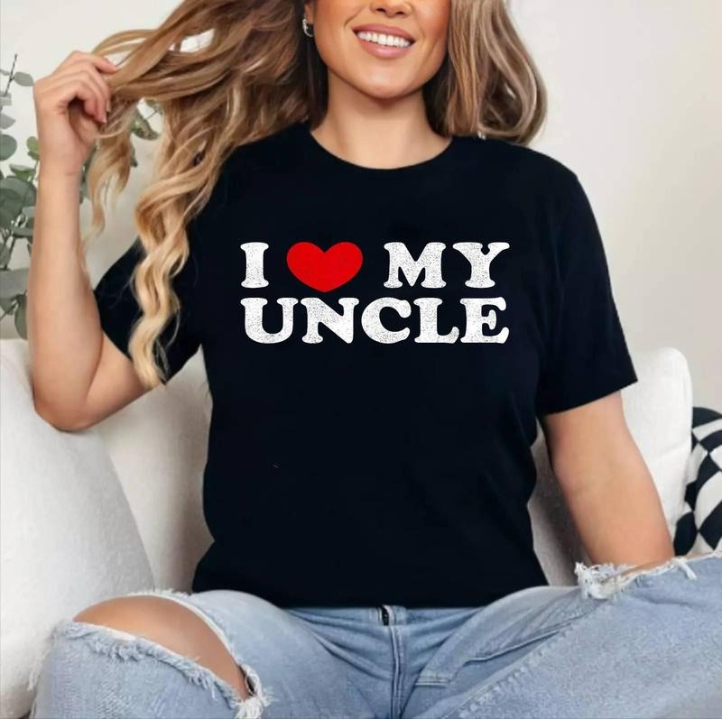 I Love My Uncle I Heart My Uncle Cotton 100% Top Womenswear T-Shirts, Hoodie, Sweatshirt