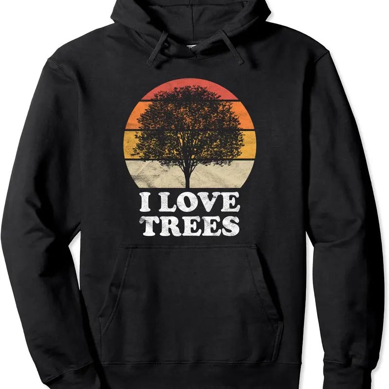 I Love Trees Pullover Hoodie | Unisex Hooded Sweatshirt T-Shirts | HypeDripTees.com