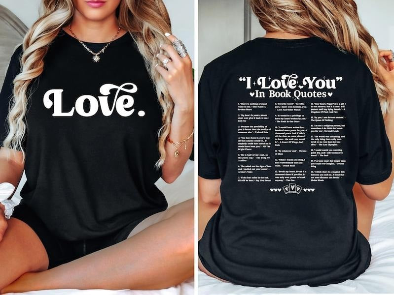 I Love You in Book Quotes Shirt, Book Lover Shirt, Gift for Reader, Different Ways Say I Love You, Aesthetic Love You...