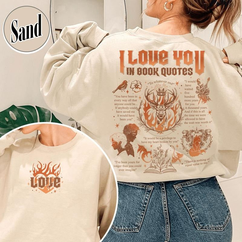 I Love You in Book Quotes Sweatshirt, Bookworm Shirt, Bookish Shirt, Book Lovers Shirt, Book Club Gift, Different Ways...