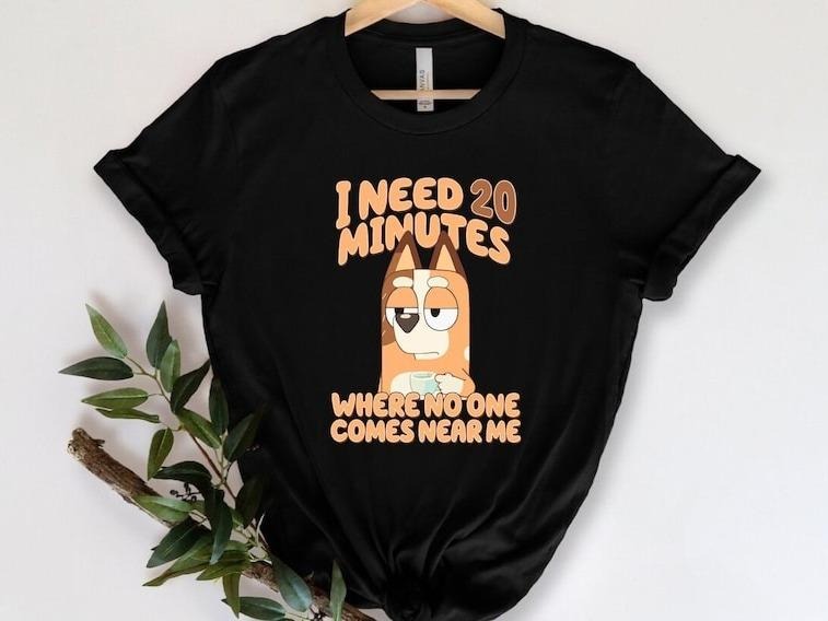 I Need 20 Minutes Mama Blue Dog Mum Shirts , Adult Toddler Youth Shirt, Easter Party Shirt, Blue Dog Kids Matching Shirt...