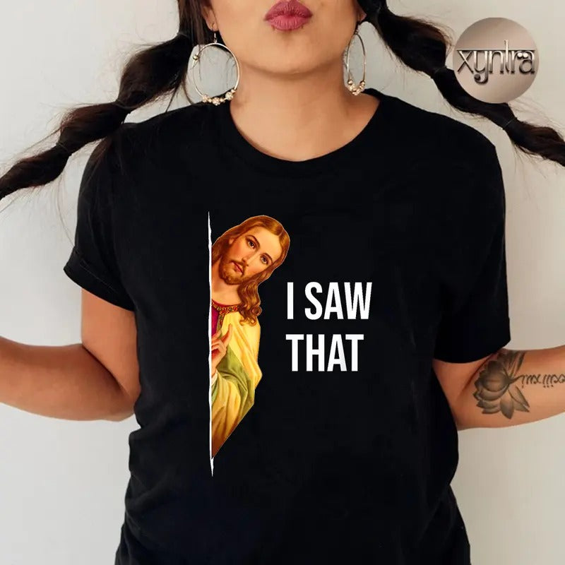I Saw That Funny Christian Meme Tee Pure Cotton Casual Style Crew Neck Short Sleeve T-Shirt Tops Trendy for Women for...