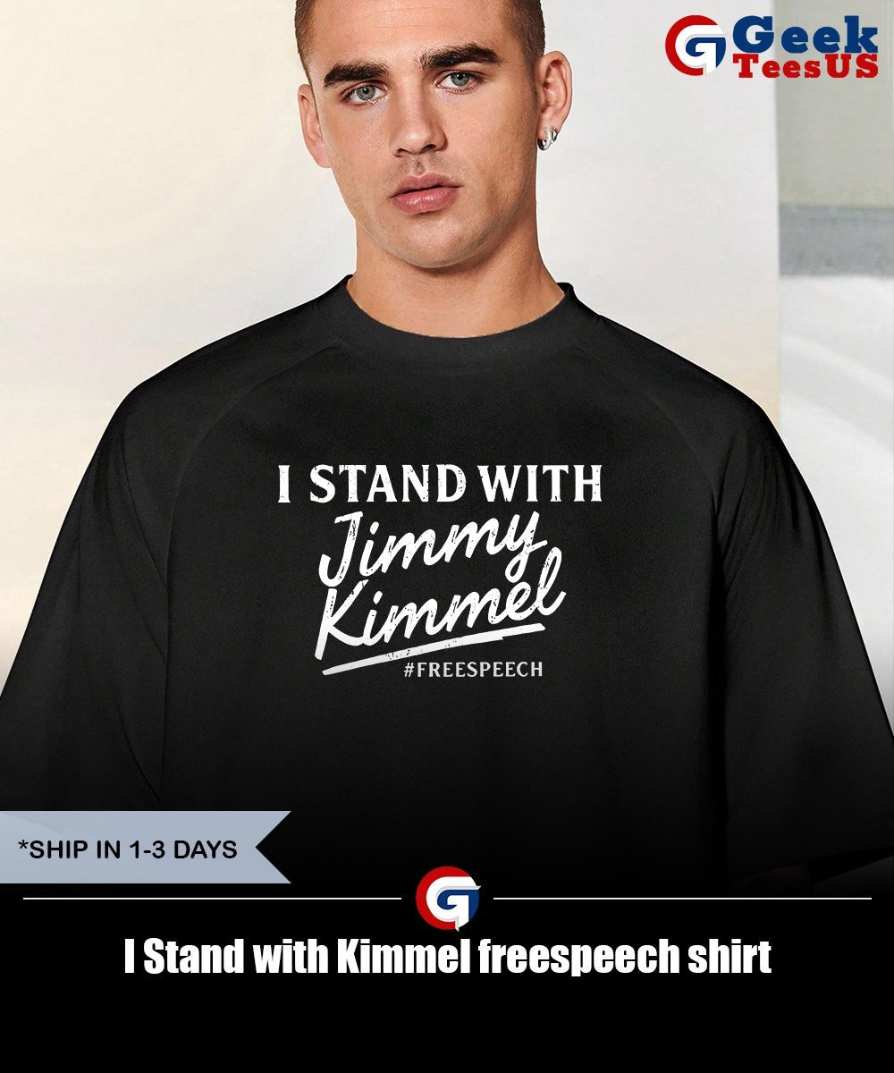 I Stand with Kimmel freespeech shirt