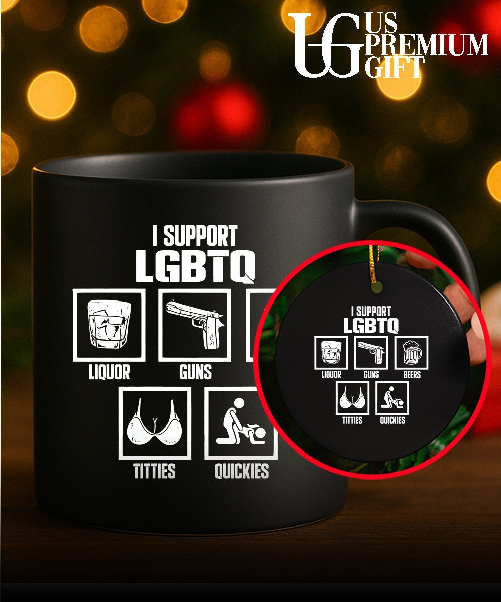 I Support LGBTQ Liquor Guns Beer Titties Quickies shirt