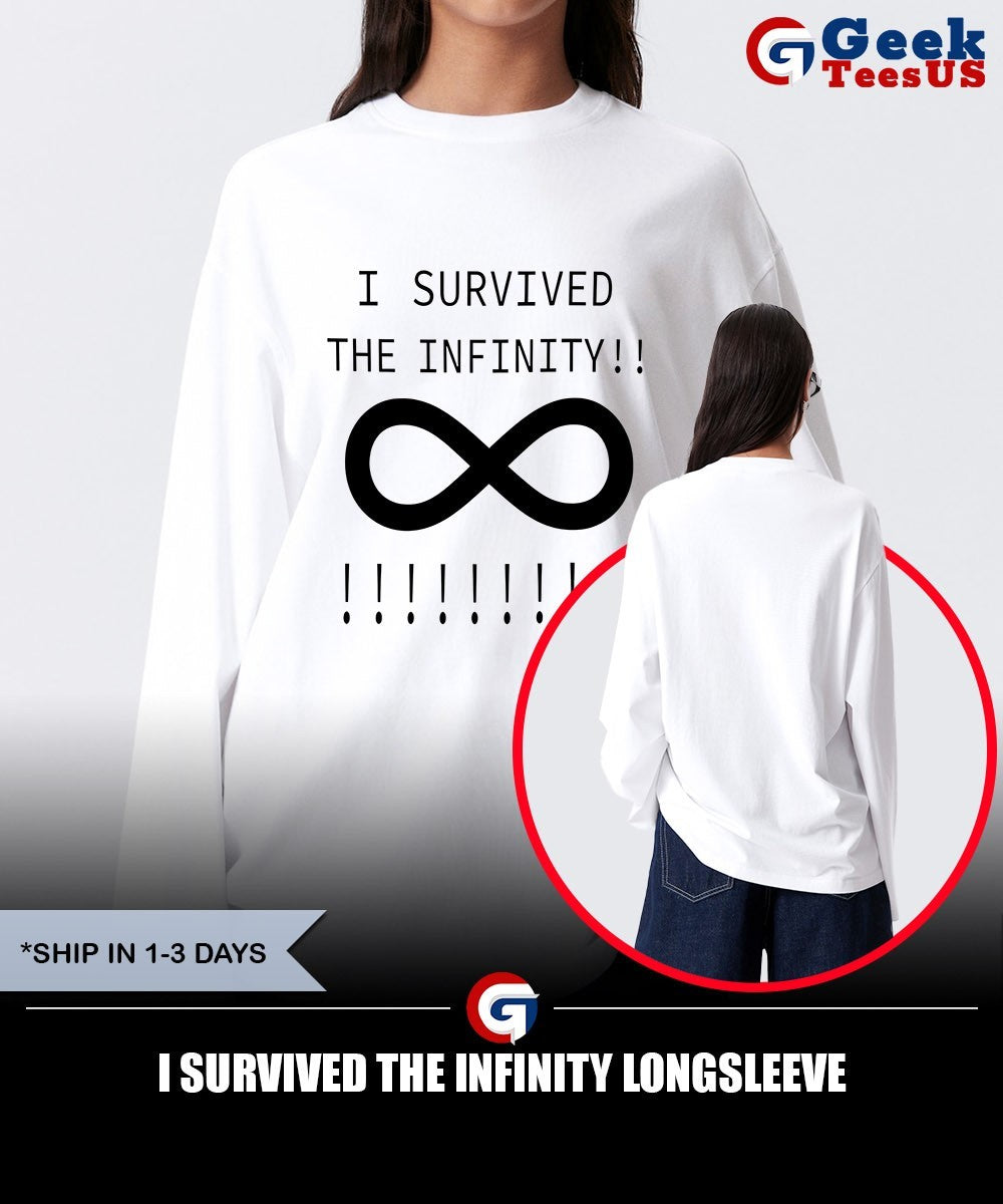 I Survived the Infinity shirt